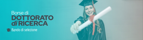 Bando Dottorato di ricerca - XL ciclo - Info scadenza presentazione domande: entro le ore 12.00 del giorno 22 luglio 2024